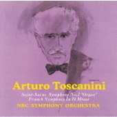 サン=サーンス:交響曲第3番「オルガン」 フランク:交響曲ニ短調