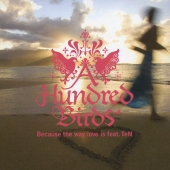 Because The Way Love Is feat.TeN