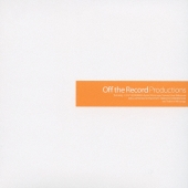 “Ｏｆｆ　ｔｈｅ　Ｒｅｃｏｒｄｓ”Ｐｒｏｄｕｃｔｉｏｎｓ