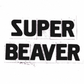 SUPER BEAVER