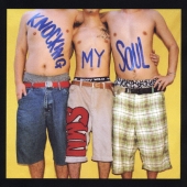 ノッキング・マイ・ソウル