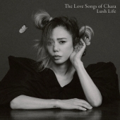 The Love Songs of Chara &quot;Lush Life&quot;