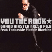 GRAND MASTER FRESH Pt.2 feat. Fantastic Plastic Machine
