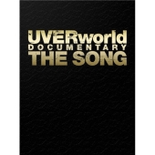 UVERworld DOCUMENTARY THE SONG('12ソニー・ミ… UVERworld