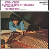 ケージ: プリペアド・ピアノのためのソナタとインターリュード、黛敏郎: プリペアド・ピアノと弦楽のための小品＜特別収録＞(2025年ORTマスタリング)＜タワーレコード限定＞