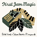 First Jam Magic
