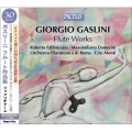 Giorgio Gaslini: Flute Works<期間限定発売>