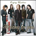Waiting for you / Fly in the sky<初回生産限定盤>