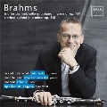 ブラームス: クラリネット三重奏曲Op.114、五重奏曲Op.115