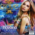 Crave, Vol.7: Mixed by DJ Havana Brown