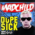 Dope Sick<限定盤>
