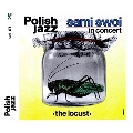 The Locust Polish Jazz Vol.67