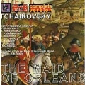 Tchaikovsky: The Maid of Orleans