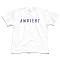 ジャンルT-Shirt AMBIENT ホワイト Sサイズ