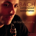 J.S.Bach: Un Souffle Continu