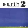 EARTH 2<完全限定生産盤>
