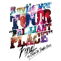 TOUR "Brilliant Place" FINAL at 新木場 STUDIO COAST