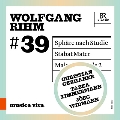 Musica Viva Vol.39 - ヴォルフガング・リーム: 作品集