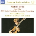 Marcin Dylla -Guitar Recital : Rodrigo, Tansman, N.Maw, M.M.Ponce (4/24-27/2008)