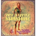 Try a Little Sunshine - The British Psychedelic Sounds of 1969: Clamshell Boxset