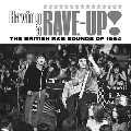 Having a Rave Up: British R&B Sounds of 1964