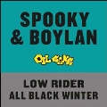 Low Rider/All Black Winter