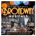 The Very Best Of The Broadway Musicals