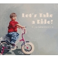 Let's Take A Ride!