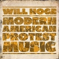 Modern American Protest Music<限定盤>