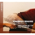 ブラームス:チェロ・ソナタ集