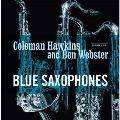 Blue Saxophones<限定盤>