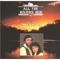 All The Rivers Run<限定盤>