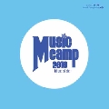 Music Camp 2010 ～blue side～