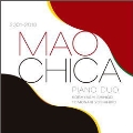 MAOCHICA [CD+DVD]