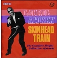 Skinhead Train: The Complete Singles Collection 1969-1970