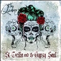 St Cecilia & The Gypsy Soul