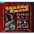 Highwire Act: Live In St. Louis 2003 [2CD+Blu-ray Disc]