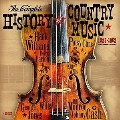 Complete History Of Country Music 1923-1962