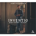 インヴェンティオ - C.P.E.バッハ、クープラン、D.スカルラッティ