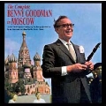 The Complete Benny Goodman In Moscow