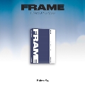 Frame: 3rd Mini Album (Platform Ver.) [ミュージックカード]<数量限定生産盤>