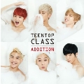 Teen Top Class Addition: 4th Mini Album (Repackage) (サイン入り)<限定盤>
