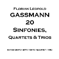F.L.ガスマン: 20の交響曲・四重奏・三重奏曲集<限定盤>
