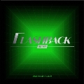 FLASHBACK: 4th Mini Album (DIGIPACK VER)(JU-NE ver.)