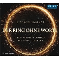 Wagner: Der Ring Ohne Worte