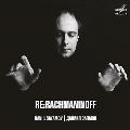 Re:Rachmaninoff - ラフマニノフ: ピアノ作品集