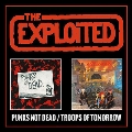 Punks Not Dead / Troops Of Tomorrow (Expanded Edition)