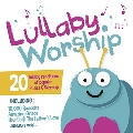 Lullaby Worship