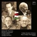 Works for String Orchestra - Tansman, Lutoslawski, Gyorgy Selmeczi, Gyorgy Orban