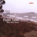 Piano Tales - Mendelssohn, Beethoven, Miettinen, Liszt, etc / Risto-Matti Marin